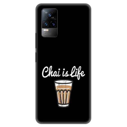 Vivo V21E Mobile Covers Chai Is Life