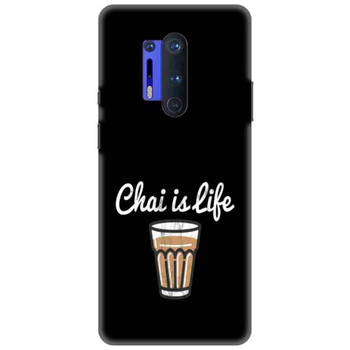 Oneplus 8 Pro Mobile Cover Chai Is Life