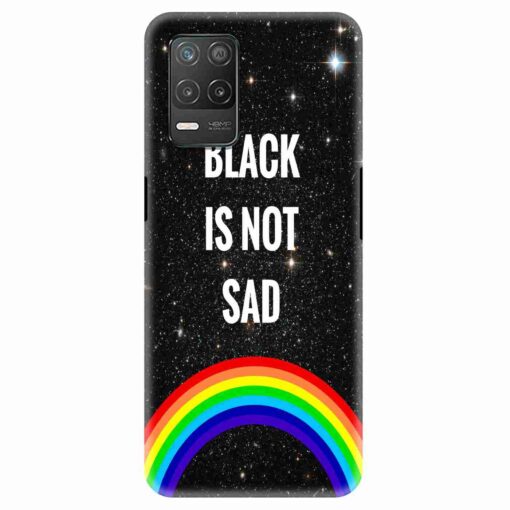 Realme 8 5G Mobile Cover Black is Not Sad