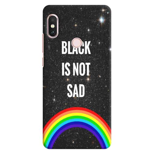 Redmi Note 5 Pro Mobile Cover Black is Not Sad