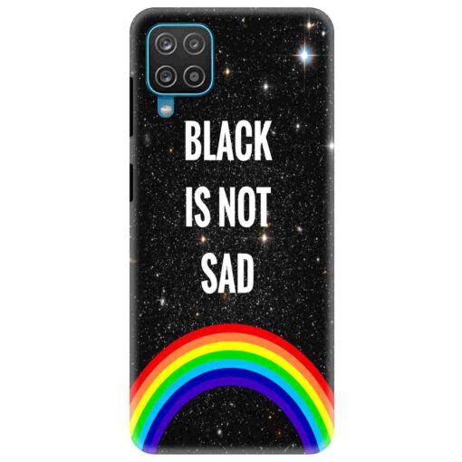 Samsung A12 Mobile Cover Black is Not Sad