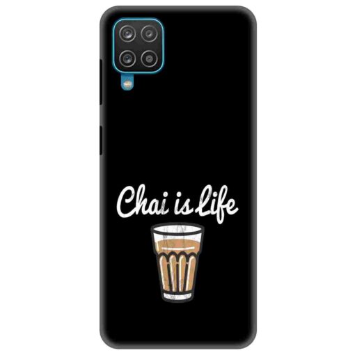 Samsung A12 Mobile Cover Chai Is Life