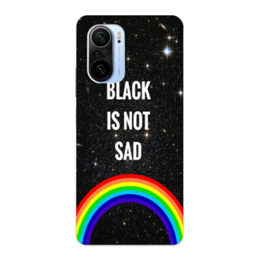 Mi 11x Mobile Cover Black is Not Sad